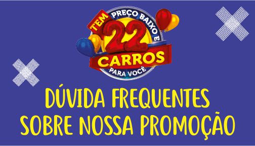 Dúvidas frequentes sobre nossa promoção.