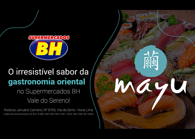 NOVO ESPAÇO MAYU NO SUPERMERCADOS BH VALE DO SERENO￼