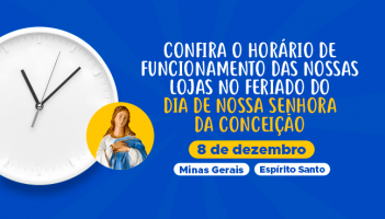 Confira o horário de funcionamento no Feriado do Dia de Nossa Senhora da Conceição de 2023