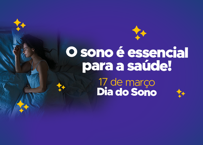 Dia do sono – você sabe qual a importância de dormir bem?