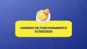 Horário de funcionamento 07/09/2025