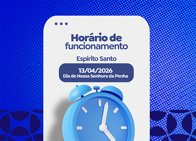 HORÁRIO DE FUNCIONAMENTO ES – DIA DE NOSSA SENHORA DA PENHA